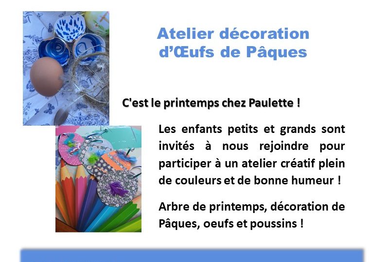 Atelier « décoration d’Oeufs de Paques » à Réauville - 0