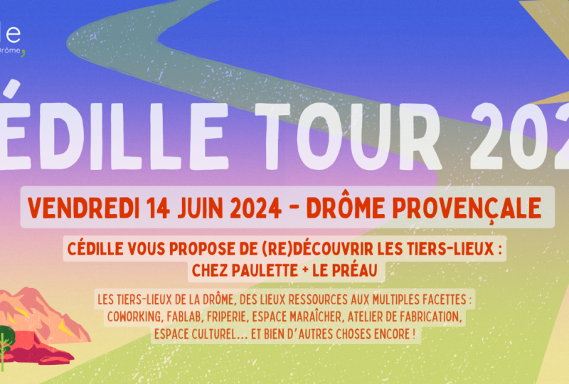 Cédille Tour 2024 : Drôme provençale à Réauville - 0